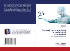 Copertina di Stem cell therapy-Insights for periodontal regeneration