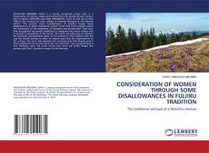 Copertina di CONSIDERATION OF WOMEN THROUGH SOME DISALLOWANCES IN FULIIRU TRADITION