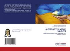 Copertina di ALTERNATIVE ENERGY SOURCES