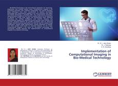 Buchcover von Implementation of Computational Imaging in Bio-Medical Technology