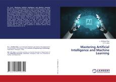 Buchcover von Mastering Artificial Intelligence and Machine Learning