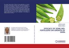 EFFICACY OF SOME BIO-FERTILIZERS ON GROWTH OF OKRA kitap kapağı