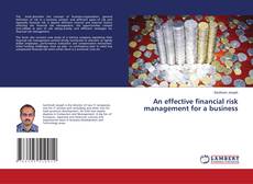 Buchcover von An effective financial risk management for a business