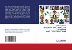 Buchcover von NIGERIA’S MULTIFACETED PROBLEMS AND THEIR SOLUTIONS