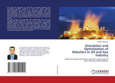 Copertina di Simulation and Optimization of Reboilers in Oil and Gas Industry