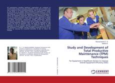 Buchcover von Study and Development of Total Productive Maintenance (TPM) Techniques