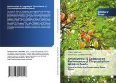 Copertina di Antimicrobial & Coagulation Performance of Chrysophyllum Albidum Seeds