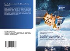 Satellite Communication for Different Orbits Allocation kitap kapağı