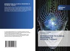 INTRODUCTION TO CLINICAL REASONING IN PHYSICAL THERAPY的封面