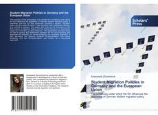 Copertina di Student Migration Policies in Germany and the European Union