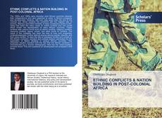 Обложка ETHNIC CONFLICTS & NATION BUILDING IN POST-COLONIAL AFRICA