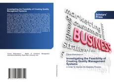 Investigating the Feasibility of Creating Quality Management Systems kitap kapağı