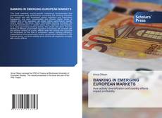 BANKING IN EMERGING EUROPEAN MARKETS kitap kapağı