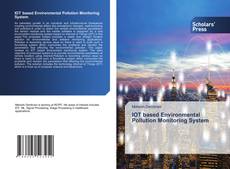 IOT based Environmental Pollution Monitoring System kitap kapağı