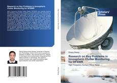 Copertina di Research on Key Problems in Ionospheric Clutter Monitoring for HFSWR