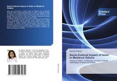 Copertina di Socio-Cultural Impact of Islam in Medieval Odisha