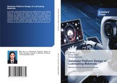 Database Platform Design of Lubricating Materials的封面