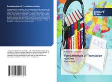 Bookcover of Fundamentals of Translation studies