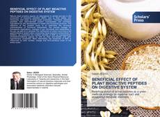 Couverture de BENEFICIAL EFFECT OF PLANT BIOACTIVE PEPTIDES ON DIGESTIVE SYSTEM