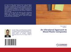 Copertina di An Vibrational Approach to Wood Plastic Composites