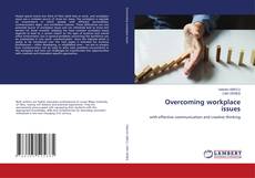 Copertina di Overcoming workplace issues
