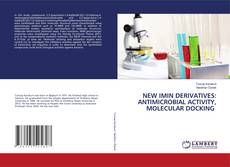 Buchcover von NEW IMIN DERIVATIVES: ANTIMICROBIAL ACTIVITY, MOLECULAR DOCKING