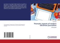 Buchcover von Thematic aspects of modern Ukrainian journalism