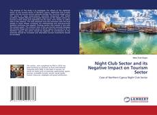 Copertina di Night Club Sector and its Negative Impact on Tourism Sector