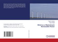 Portada del libro de Wind as a Mainstream Renewable Power