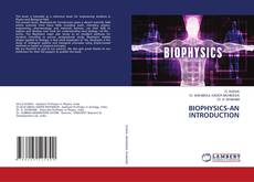 Portada del libro de BIOPHYSICS-AN INTRODUCTION