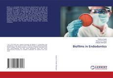 Portada del libro de Biofilms in Endodontics