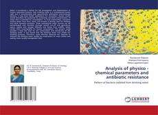 Buchcover von Analysis of physico - chemical parameters and antibiotic resistance