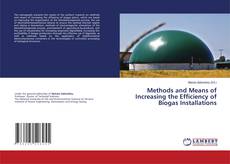 Buchcover von Methods and Means of Increasing the Efficiency of Biogas Installations