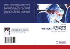 Portada del libro de SURGERY FIRST ORTHOGNATHIC APPROACH