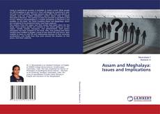 Capa do livro de Assam and Meghalaya: Issues and Implications 