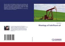 Rheology of lubrificant oil的封面