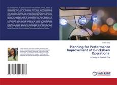 Buchcover von Planning for Performance Improvement of E-rickshaw Operations
