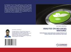 Portada del libro de ANALYSIS ON BIO-DIESEL MIXTURES