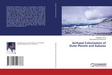 Portada del libro de Archaeal Colonization of Outer Planets and Galaxies