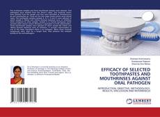 Copertina di EFFICACY OF SELECTED TOOTHPASTES AND MOUTHRINSES AGAINST ORAL PATHOGEN