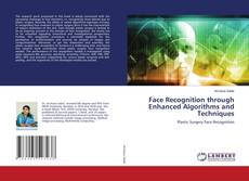 Buchcover von Face Recognition through Enhanced Algorithms and Techniques