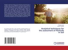 Copertina di Analytical techniques for the assessment of Pesticide in Soil