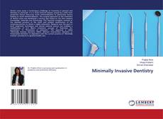 Minimally Invasive Dentistry的封面