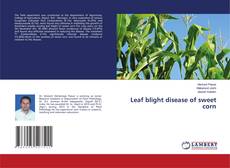 Leaf blight disease of sweet corn的封面