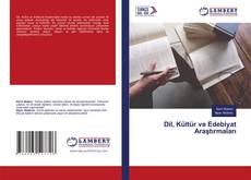 Buchcover von Dil, Kültür ve Edebiyat Araştırmaları