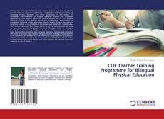 CLIL Teacher Training Programme for Bilingual Physical Education的封面