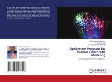 Couverture de Optisystem Program for Various Fiber Optic Modeling