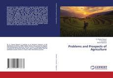 Problems and Prospects of Agriculture kitap kapağı