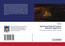 Optimized Hybrid Feature Selection Algorithm的封面