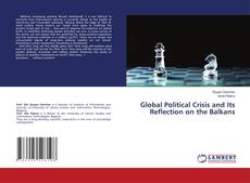 Global Political Crisis and Its Reflection on the Balkans的封面